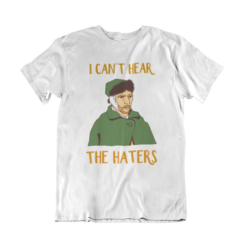Cant hear the haters Shirt Men - Art-apparel-world