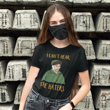 Load image into Gallery viewer, Cant hear the haters Shirt Women - Art-apparel-world