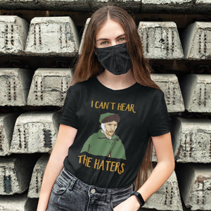 Cant hear the haters Women - Art-apparel-world