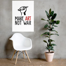 Laden Sie das Bild in den Galerie-Viewer, MAKE ART NOT WAR Poster - Art-apparel-world