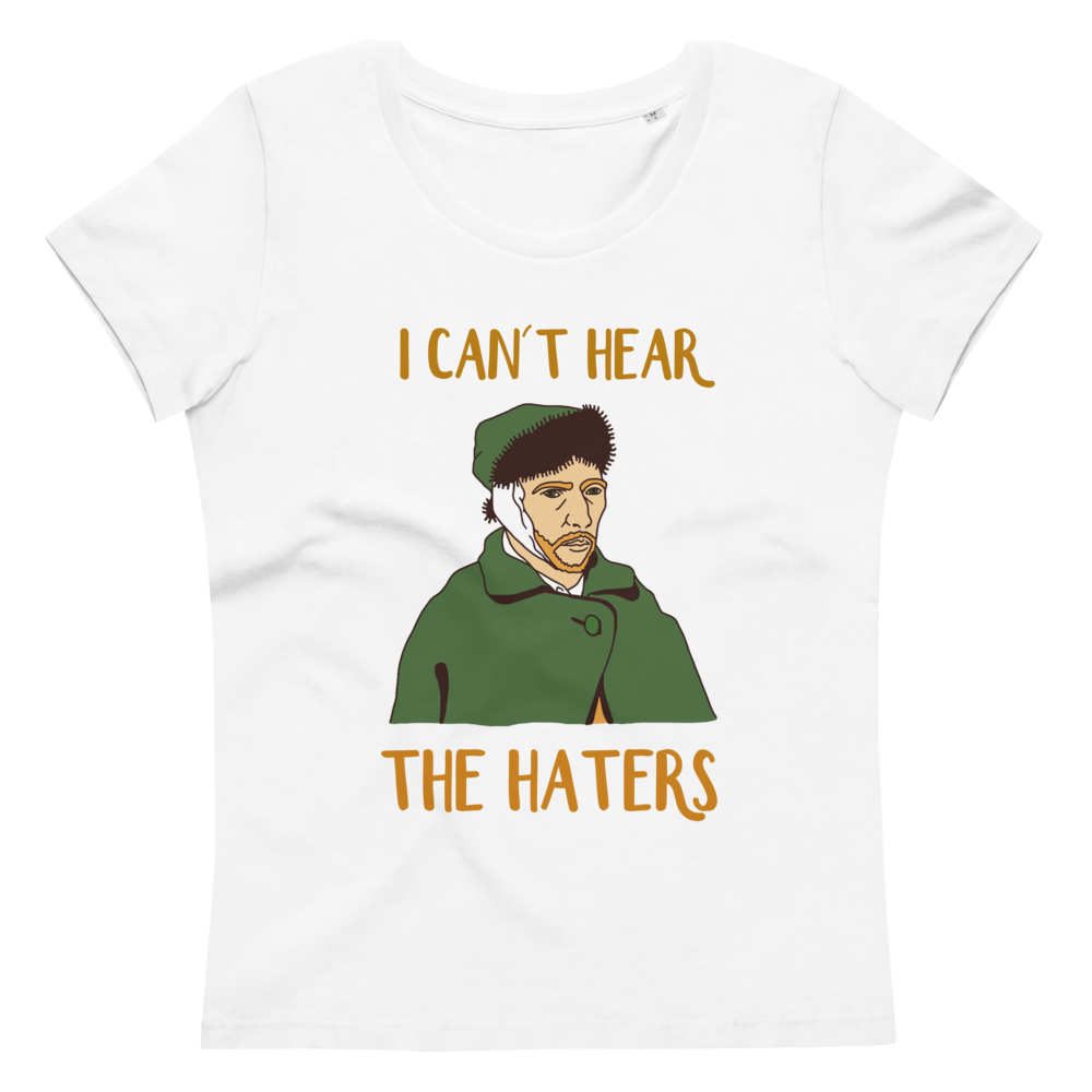 hear the haters Shirt Bio Baumwolle - Art-apparel-world